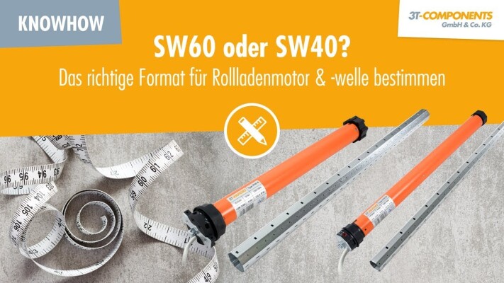 Rolladenwelle SW60 oder SW40: Das richtige Format bestimmen - Rolladenwelle SW60 oder SW40: Das richtige Format bestimmen
